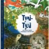 «Тулі-Тулі. Дух-опікун тварин розповідає історії про них» Зоф'я Станецька