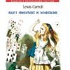 «Аліса в Дивокраї / Alice’s Adventures in Wonderland» Льюїс Керролл